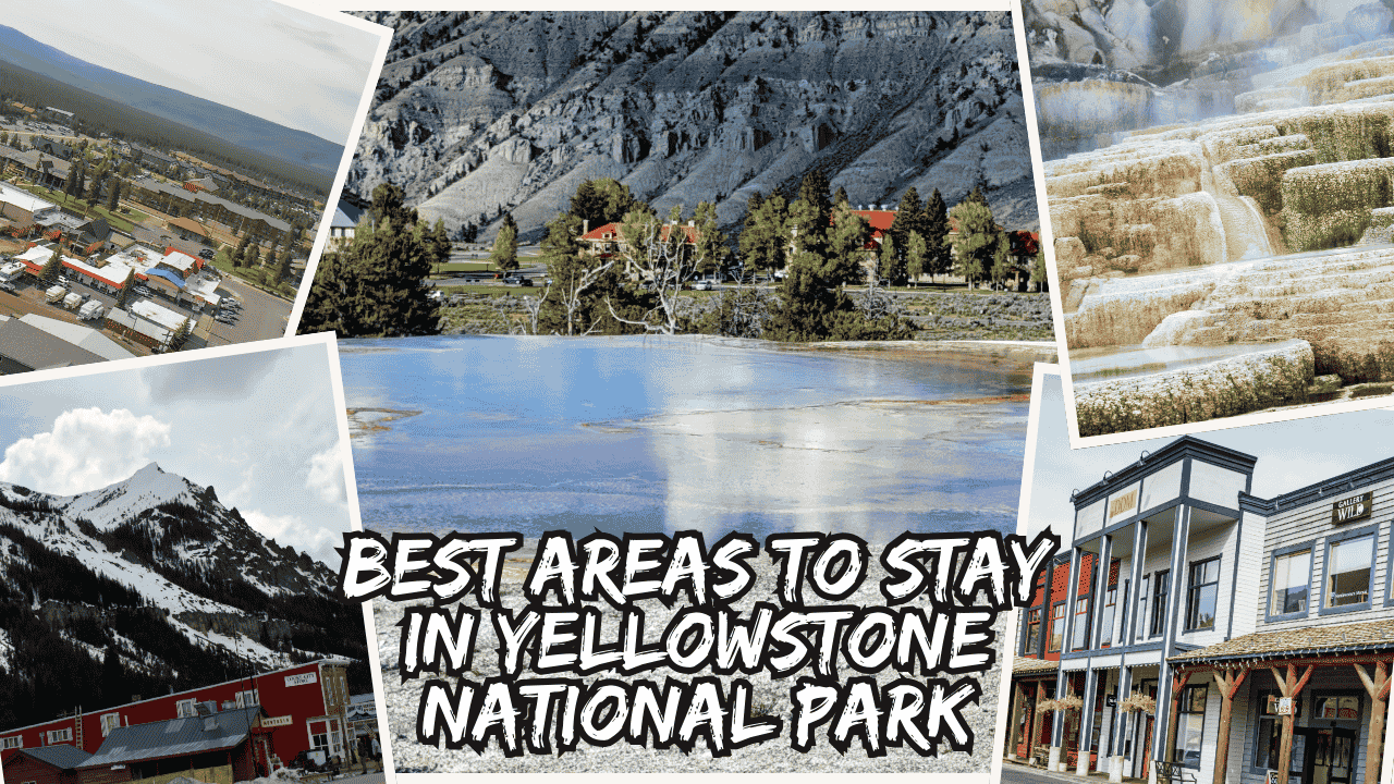 where to stay in yellowstone
